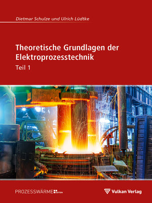 cover image of Theoretische Grundlagen der Elektroprozesstechnik Teil 1